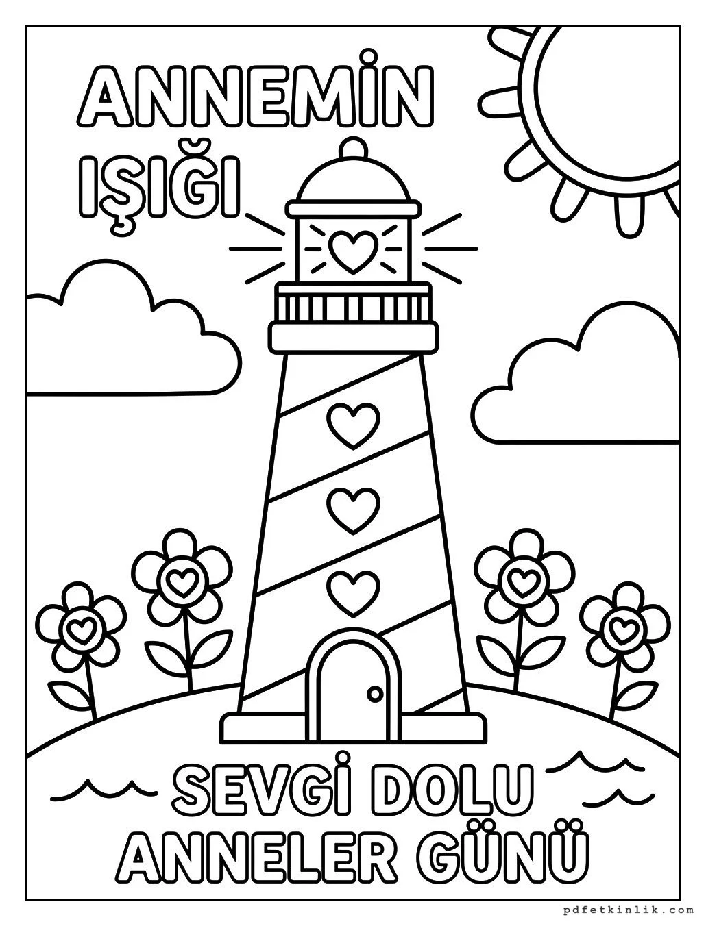 Sevgi Dolu Bir Anneye Deniz Feneri